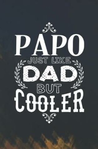 Cover of Papo Just Like Dads But Cooler