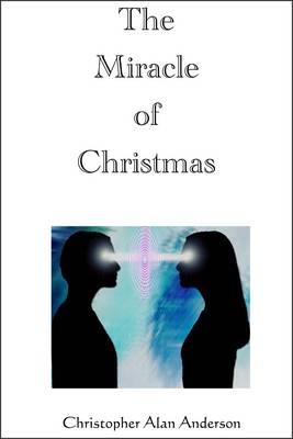 Book cover for The Miracle of Christmas