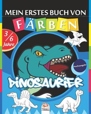 Cover of Mein erstes Buch von - Farben - Dinosaurier - Nachtausgabe