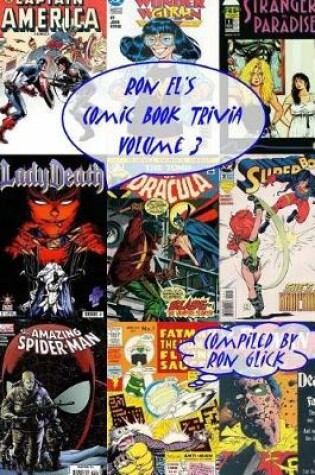 Cover of Ron El's Comic Book Trivia (Volume 3)