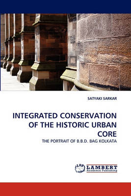 Book cover for Integrated Conservation of the Historic Urban Core
