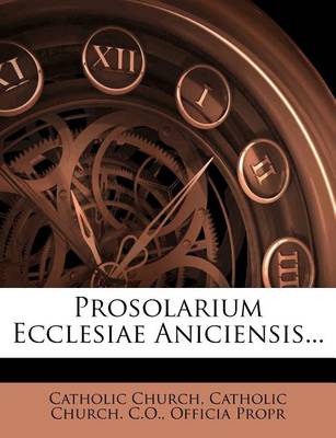 Book cover for Prosolarium Ecclesiae Aniciensis...