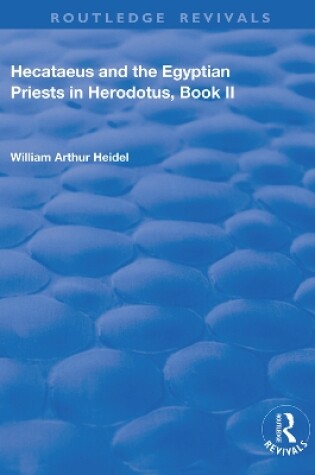 Cover of Hecataeus and the Egyptian Priests in Herodotus, Book 2