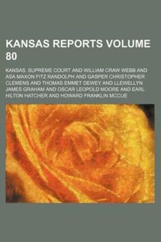 Cover of Kansas Reports Volume 80