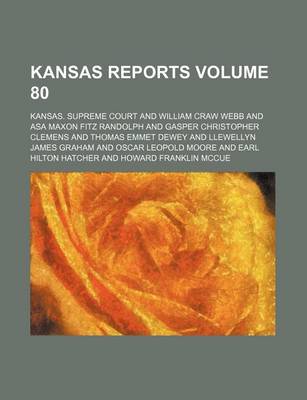 Book cover for Kansas Reports Volume 80