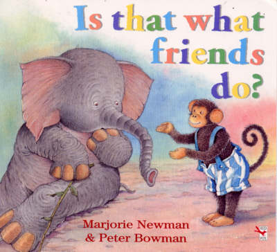 Book cover for Is That What Friends Do?
