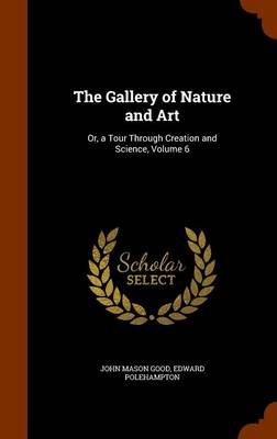 Book cover for The Gallery of Nature and Art