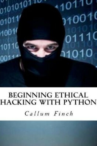 Cover of Beginning Ethical Hacking with Python