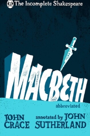 Cover of Incomplete Shakespeare: Macbeth