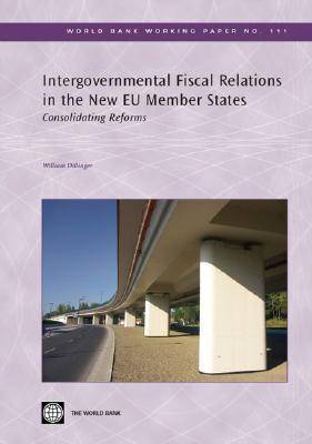 Cover of Intergovernmental Fiscal Relations in the New EU Member States