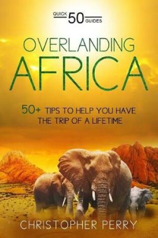 Cover of Overlanding Africa