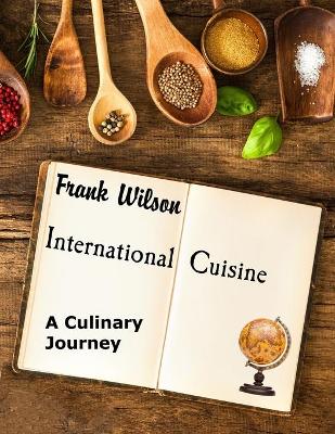Book cover for International Cuisine