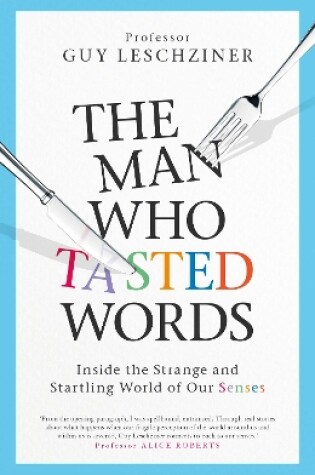 Cover of The Man Who Tasted Words