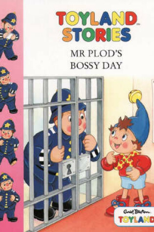 Cover of Mr. Plod's Bossy Day