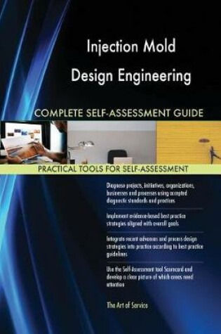 Cover of Injection Mold Design Engineering Complete Self-Assessment Guide