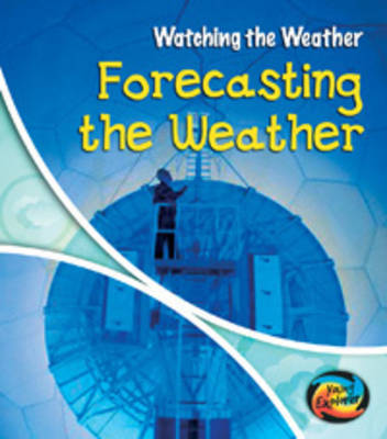 Book cover for Forecasting the Weather