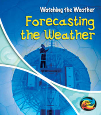 Cover of Forecasting the Weather