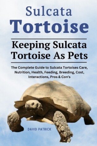 Cover of Sulcata Tortoise