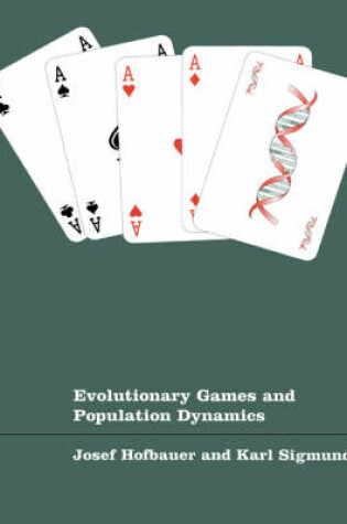 Cover of Evolutionary Games and Population Dynamics