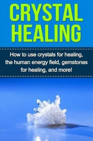 Cover of Crystal Healing