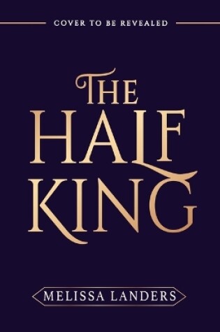 Cover of The Half King (Deluxe Limited Edition)