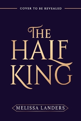 Book cover for The Half King (Deluxe Limited Edition)