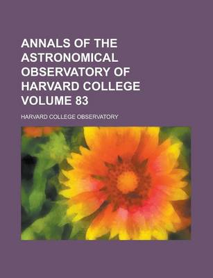 Book cover for Annals of the Astronomical Observatory of Harvard College Volume 83