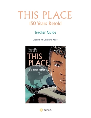 Cover of This Place: 150 Years Retold Teacher Guide