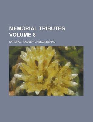 Book cover for Memorial Tributes Volume 8