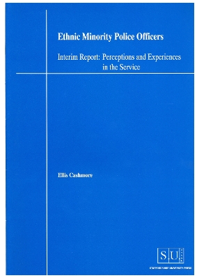 Book cover for Ethnic Minority Police Officers (Interim Report)