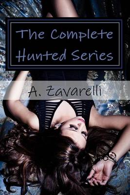 Book cover for The Complete Hunted Series