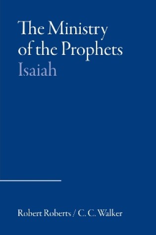 Cover of The Ministry of the Prophets: Isaiah