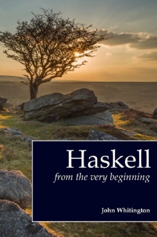 Cover of Haskell from the Very Beginning