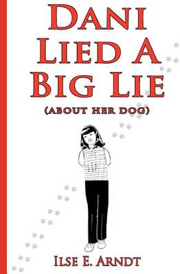 Book cover for Dani Lied A Big Lie