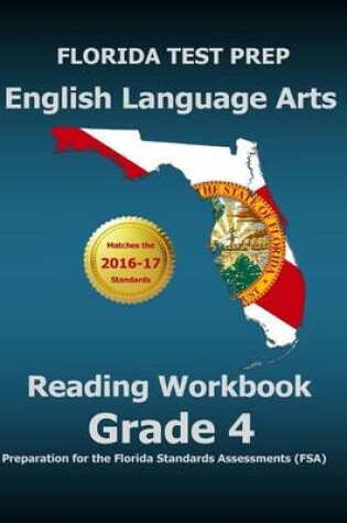 Cover of Florida Test Prep English Language Arts Reading Workbook Grade 4