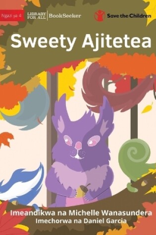 Cover of Sweety Stands Up - Sweety Ajitetea