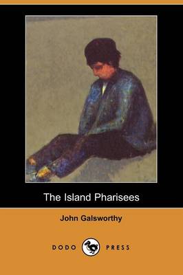 Book cover for The Island Pharisees (Dodo Press)