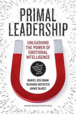 Cover of Primal Leadership, with a New Preface by the Authors
