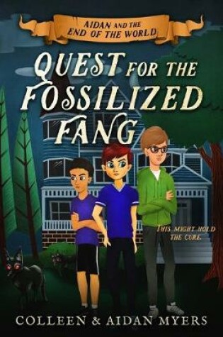 Cover of Quest for the Fossilized Fang