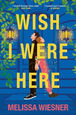 Cover of Wish I Were Here