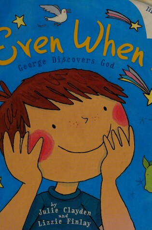 Cover of Even When...