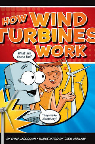 Cover of How Wind Turbines Work