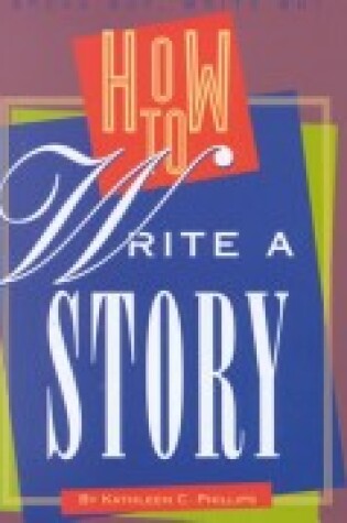 Cover of How to Write a Story