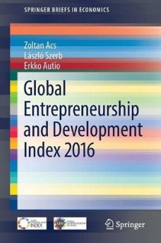 Cover of Global Entrepreneurship and Development Index 2016