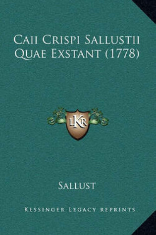 Cover of Caii Crispi Sallustii Quae Exstant (1778)