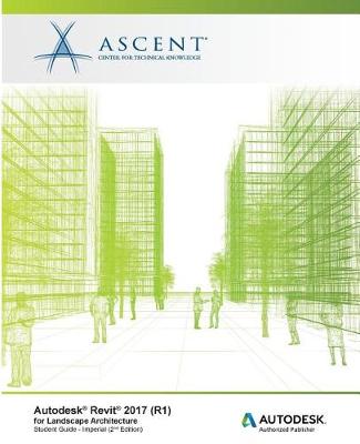 Book cover for Autodesk Revit 2017 (R1) for Landscape Architecture