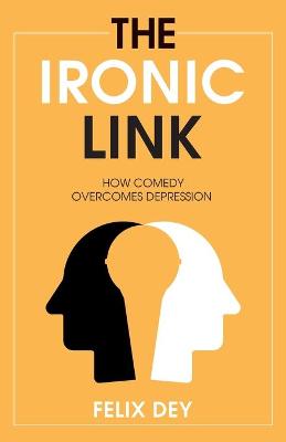 Book cover for The Ironic Link