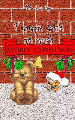 Book cover for Perendia Eshte Nje Arush Merry Christmas