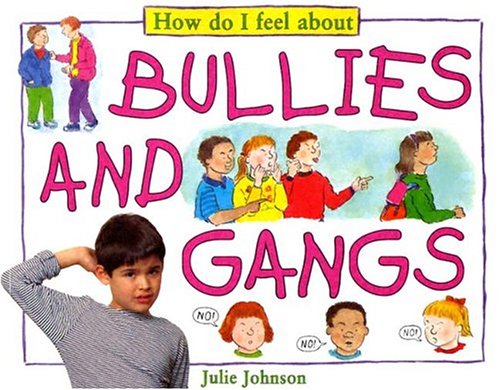 Cover of Bullies and Gangs