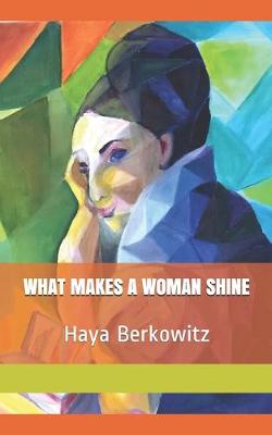 Book cover for What Makes a Woman Shine